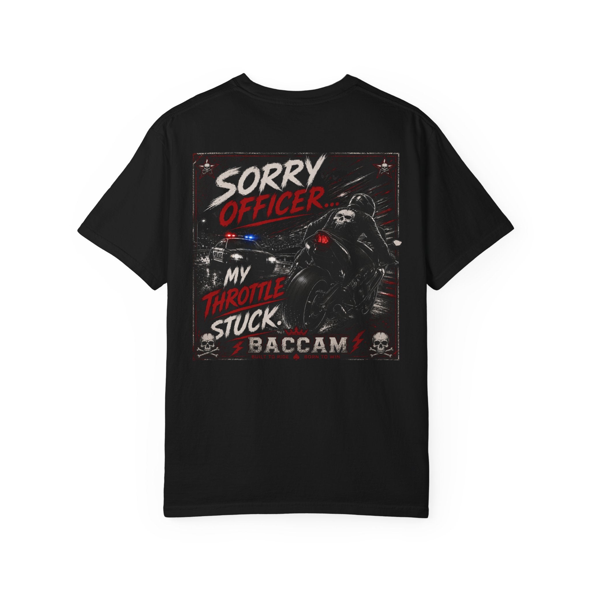 Sorry Officer, My Throttle Stuck Tee
