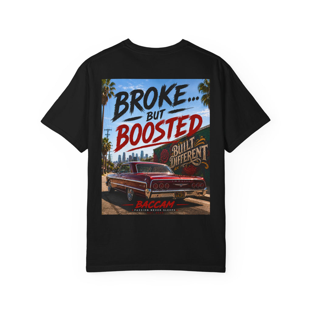 Broke but boosted Unisex