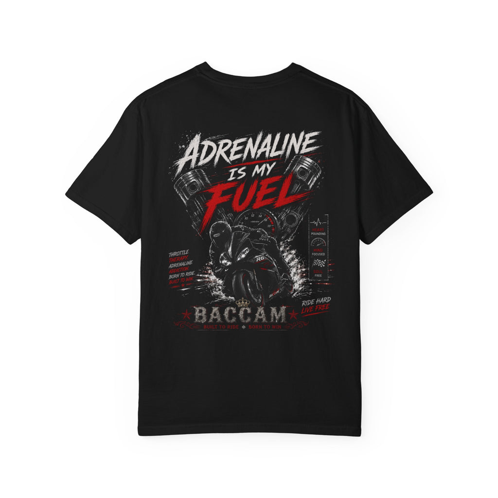 Adrenaline Is My Fuel