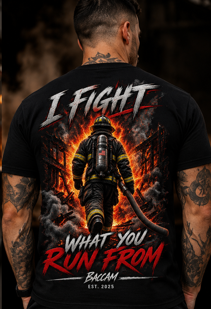 I fight what you run from