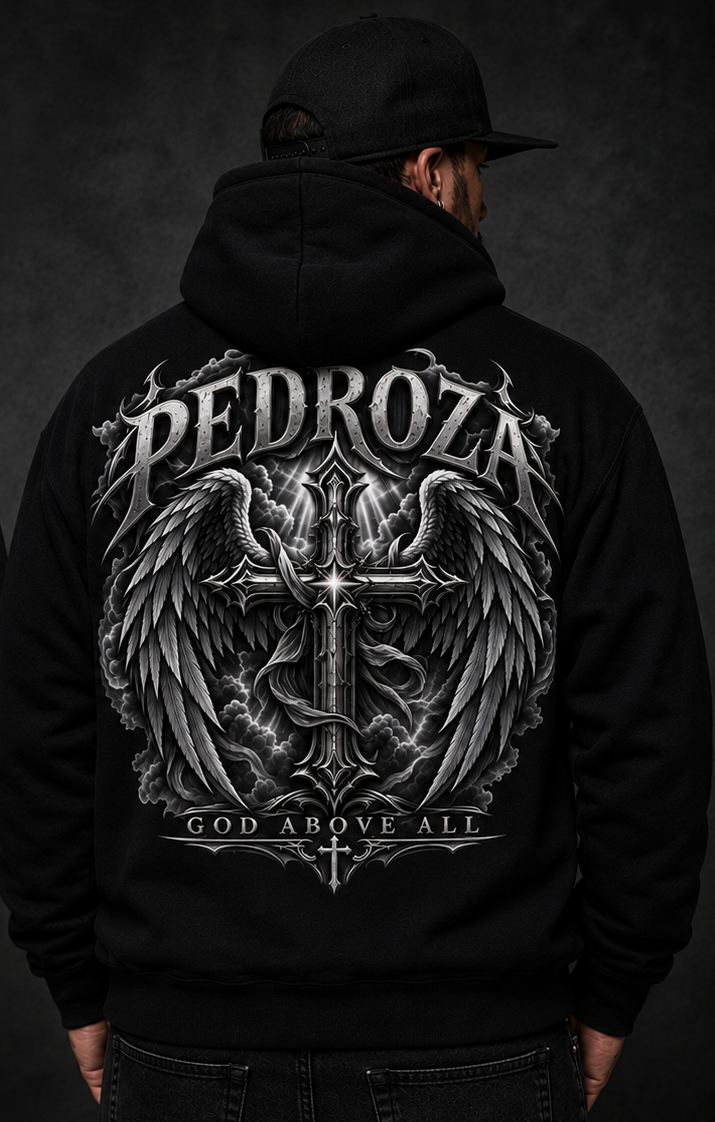 Pedroza – God Above All Hoodie