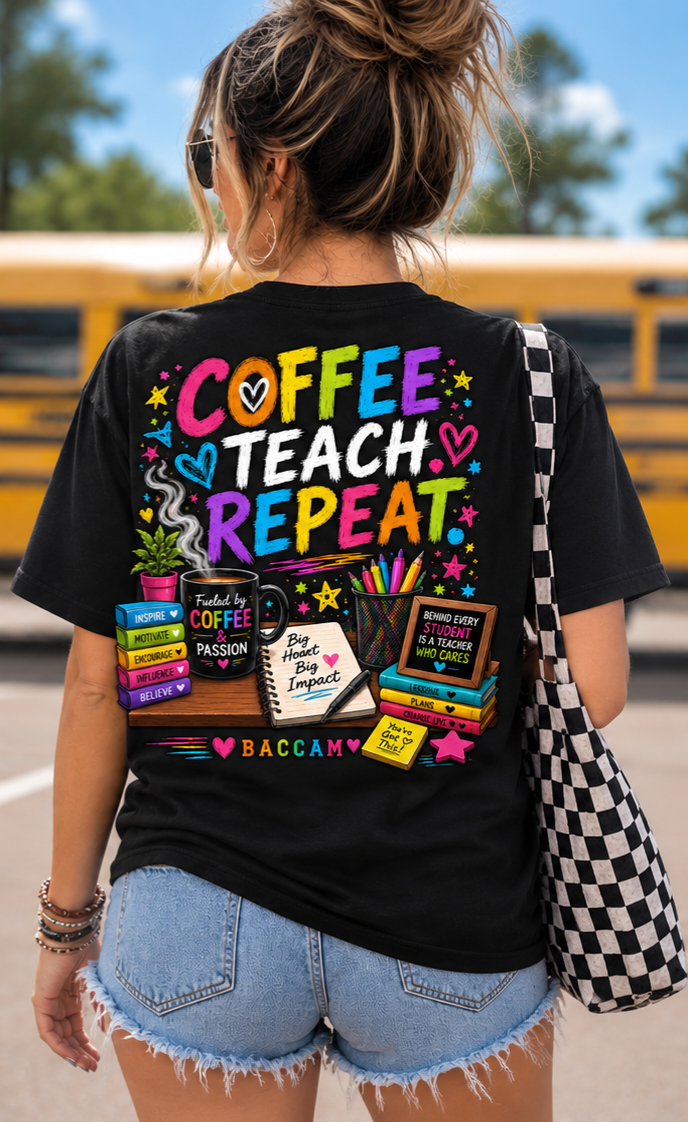 Coffee Teach Repeat