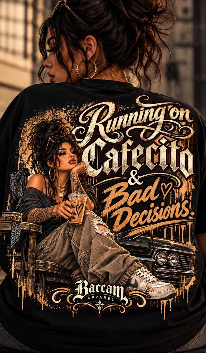 Cafecito & Bad Decisions