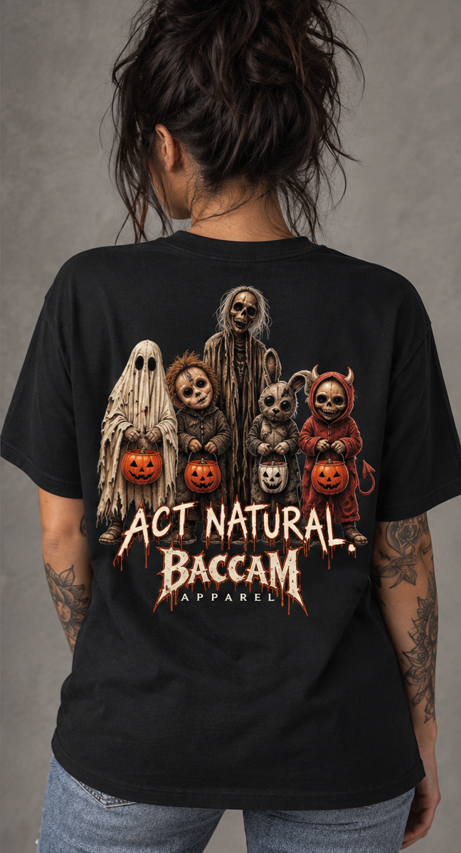 Act Natural — Creepy Trick-or-Treaters Halloween Tee