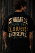 Standards dont lower themselves